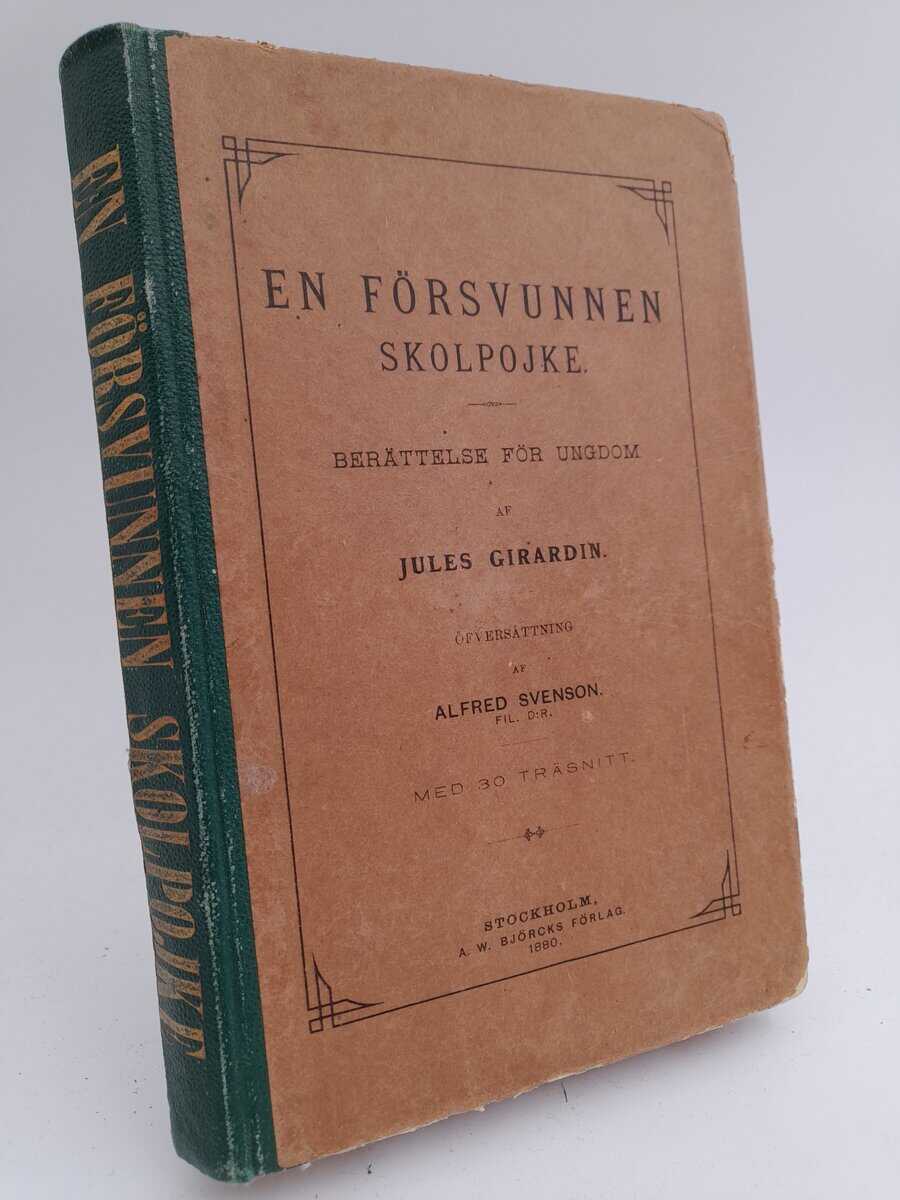 Jules Girardin : En försvunnen skolpojke