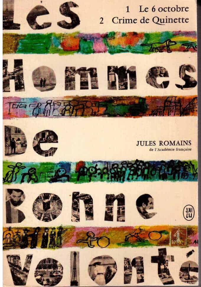 Jules Romains : Les hommes de bonne volontée, 1 Le 6 octobre, 2 Crime de Quinette