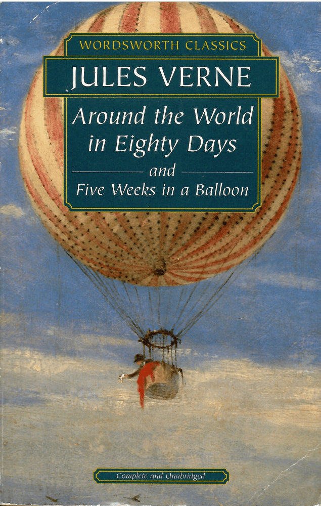 Jules Verne : Around the world in eighty days