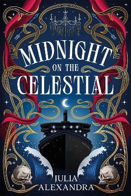 Julia Alexandra : Midnight on the Celestial