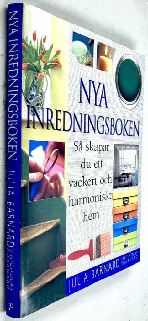 Julia Barnard ; Nicholas Barnard : Nya inredningsboken