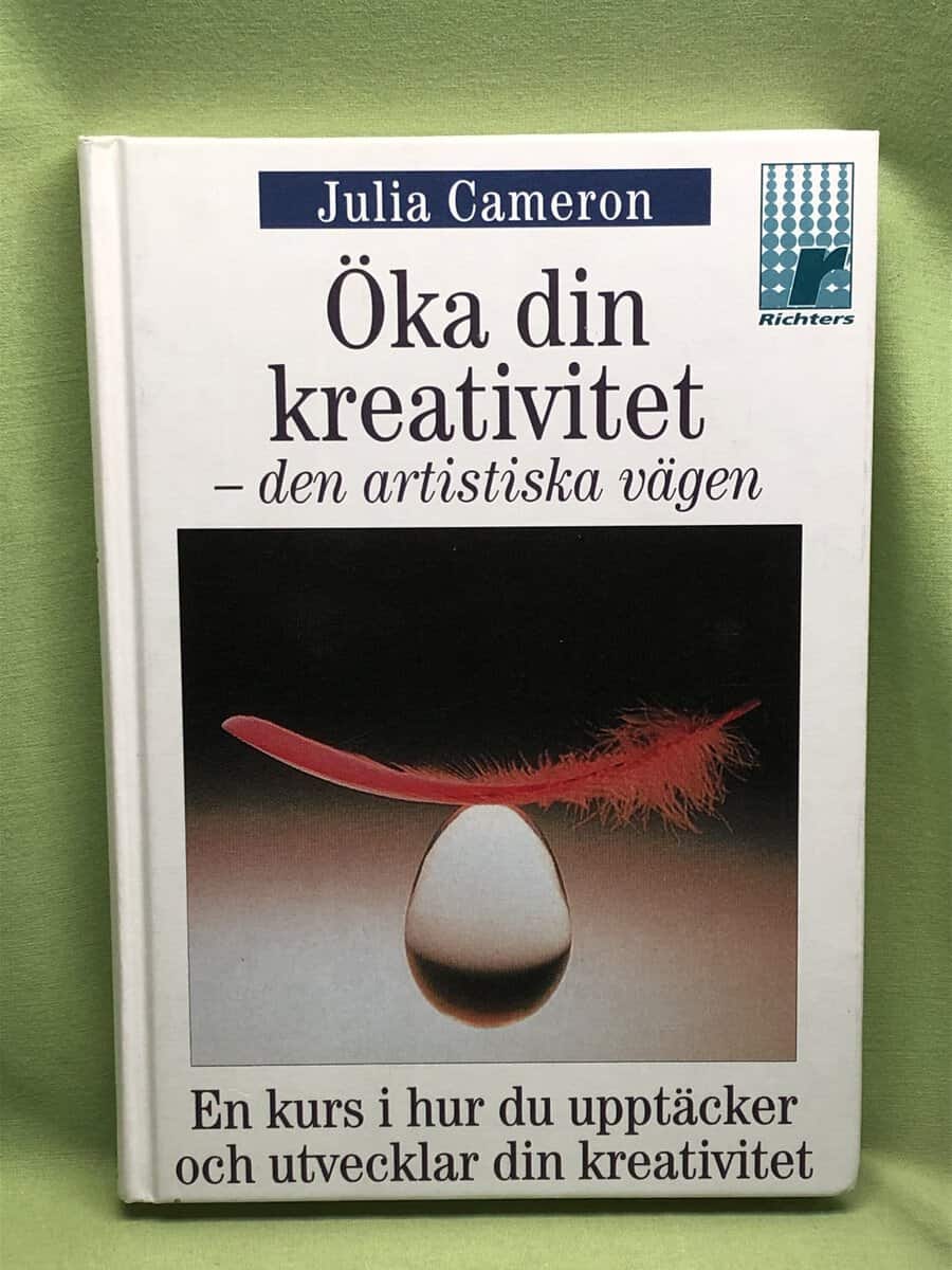 Julia Cameron : Öka din kreativitet