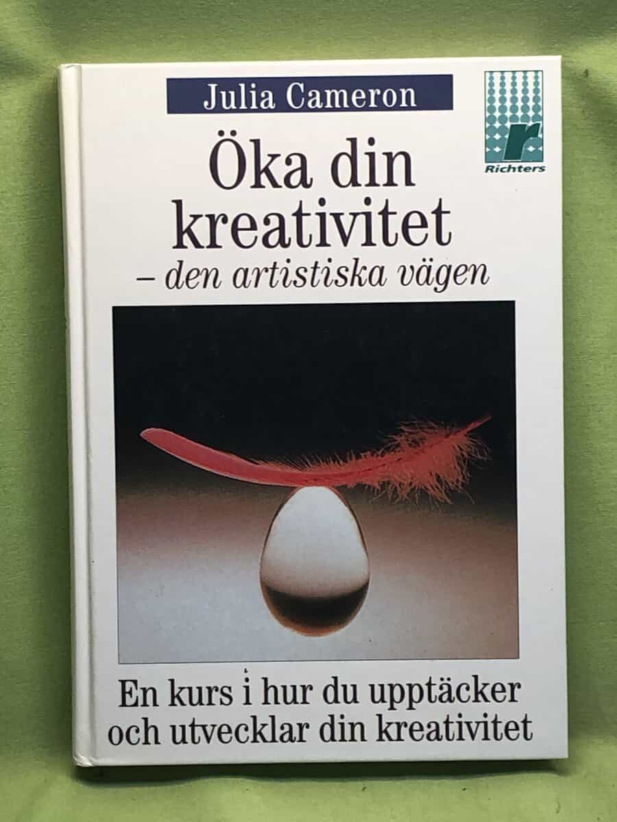 Julia Cameron : Öka din kreativitet
