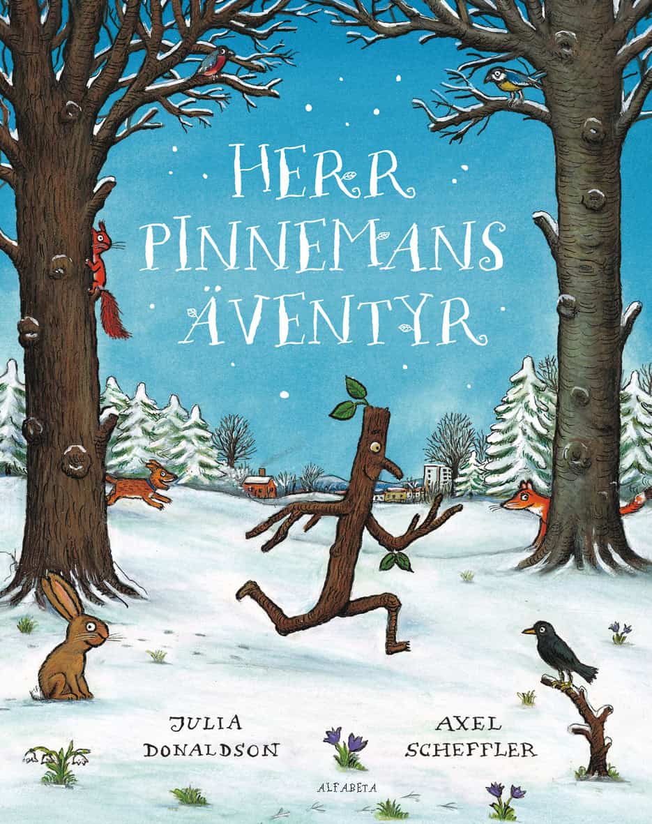 Julia Donaldson : Herr Pinnemans äventyr