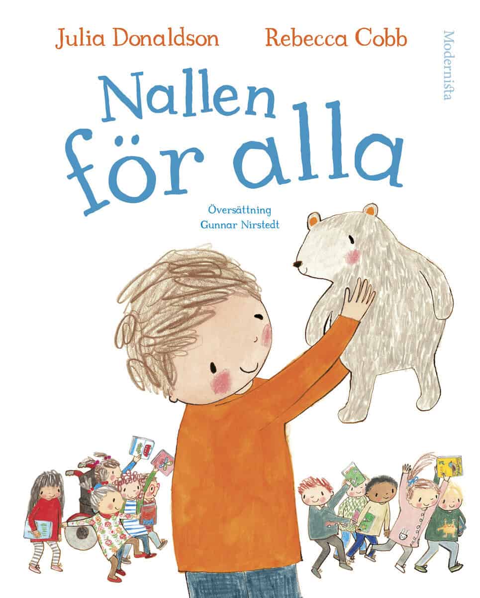 Julia Donaldson : Nallen för alla
