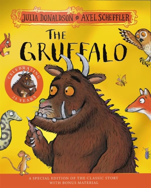 Julia Donaldson : The Gruffalo 25th Anniversary Edition