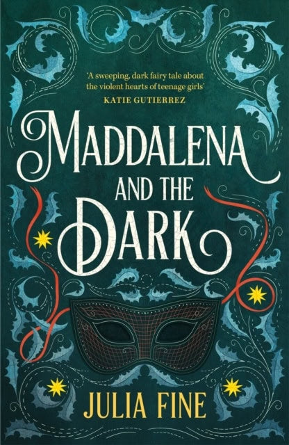 Julia Fine : Maddalena and the Dark