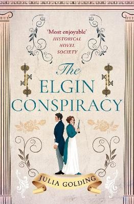 Julia Golding : The Elgin Conspiracy