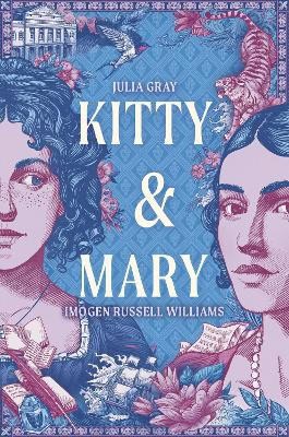 Julia Gray : Kitty and Mary