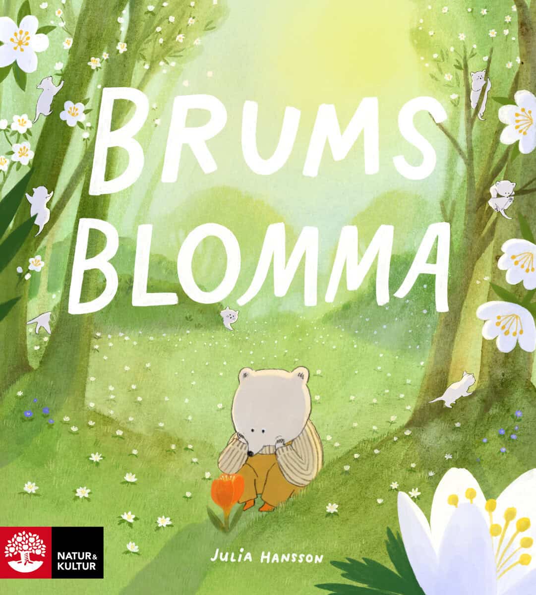 Julia Hansson : Brums blomma
