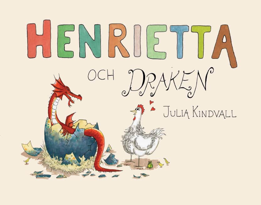 Julia Kindvall : Henrietta och draken