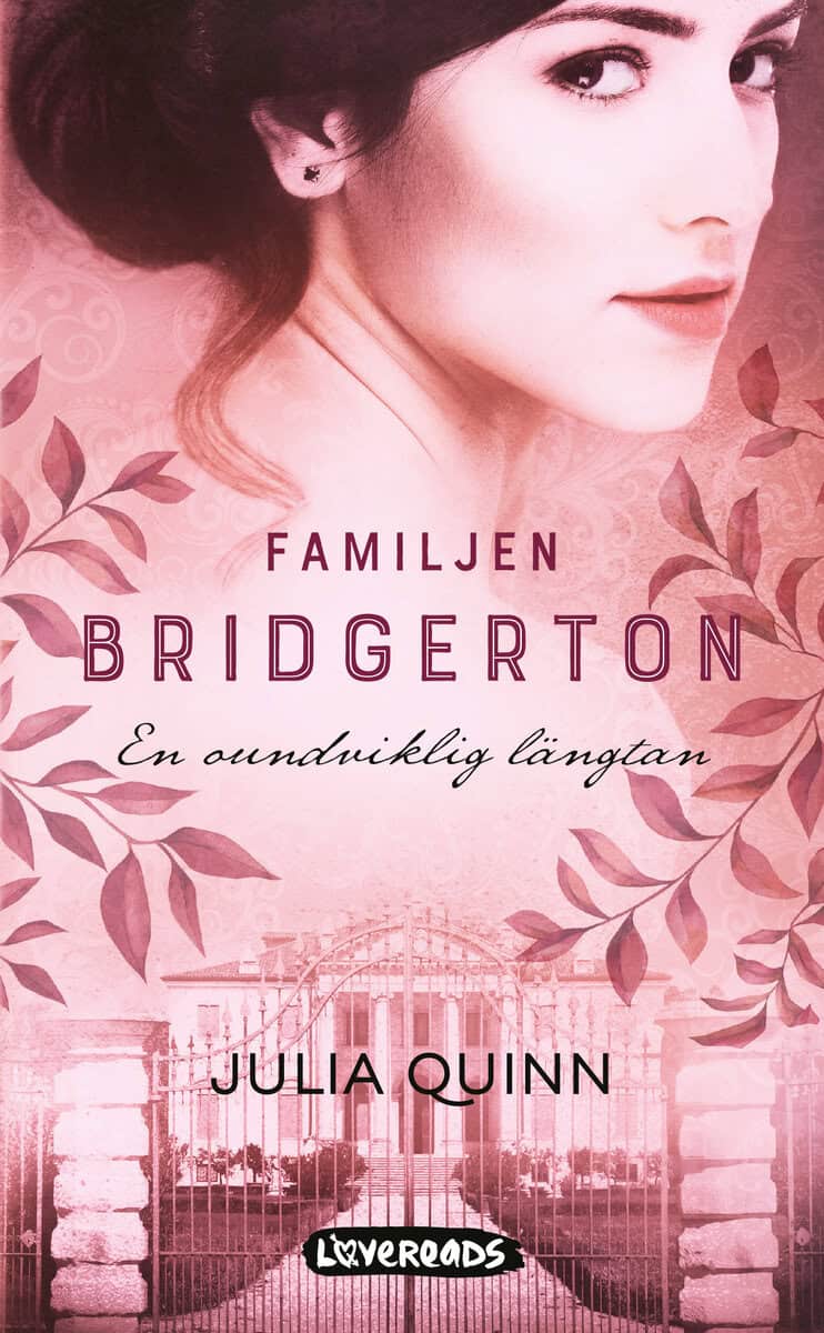 Julia Quinn : En oundviklig längtan