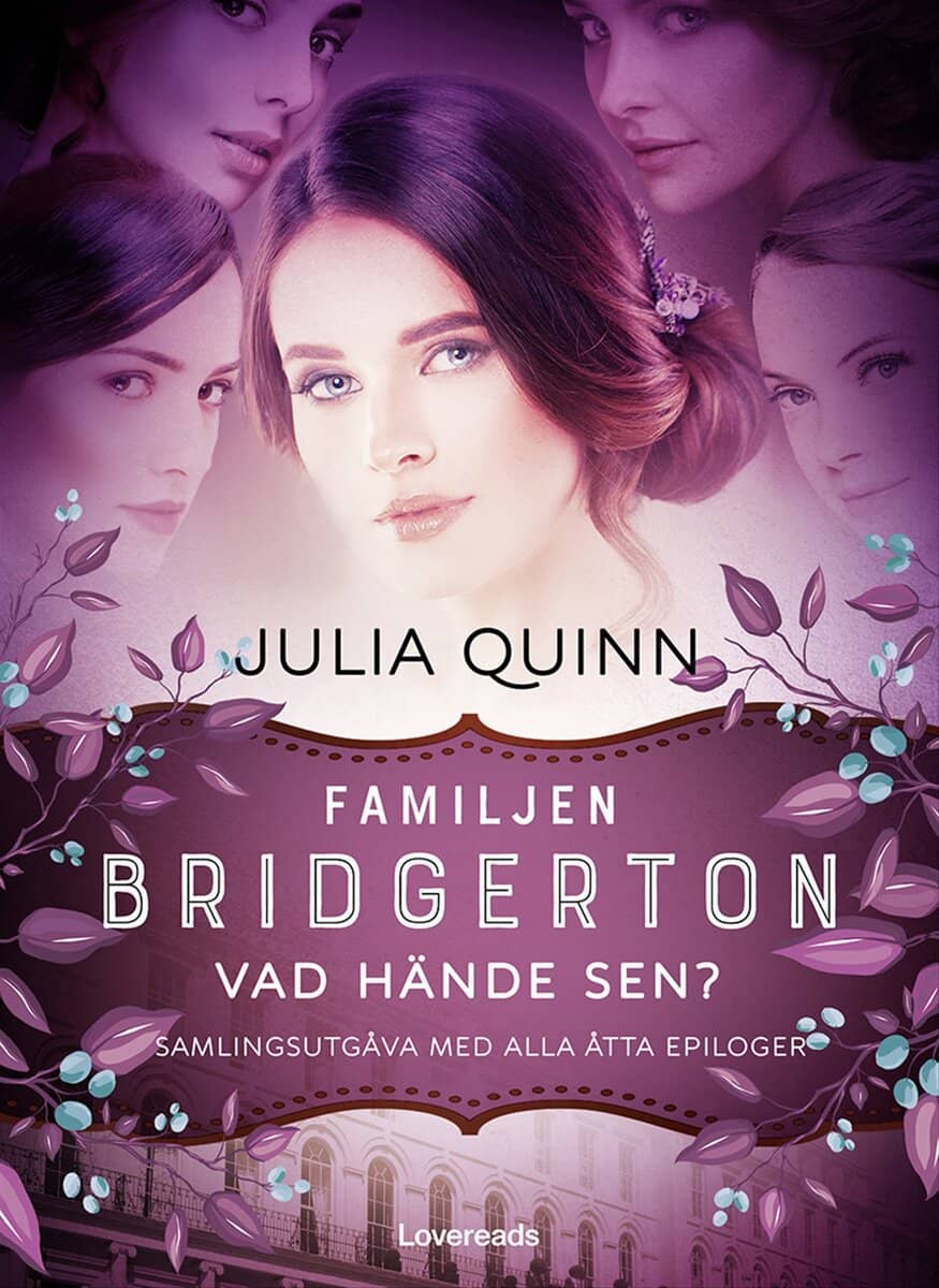 Julia Quinn : Familjen Bridgerton