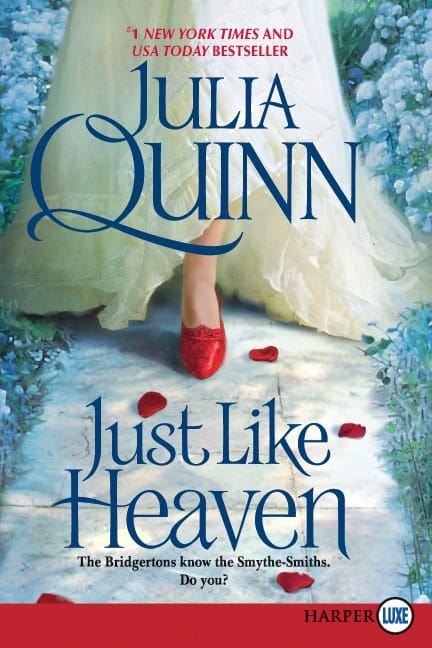 Julia Quinn : Just Like Heaven