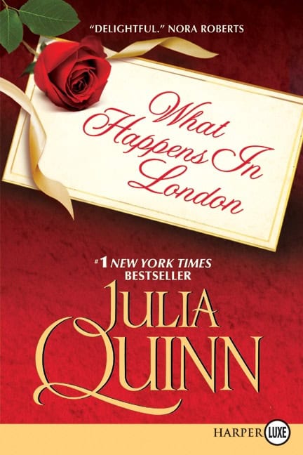 Julia Quinn : What Happens in London