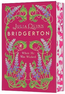 Julia Quinn : When He Was Wicked Deluxe Collector's Edition