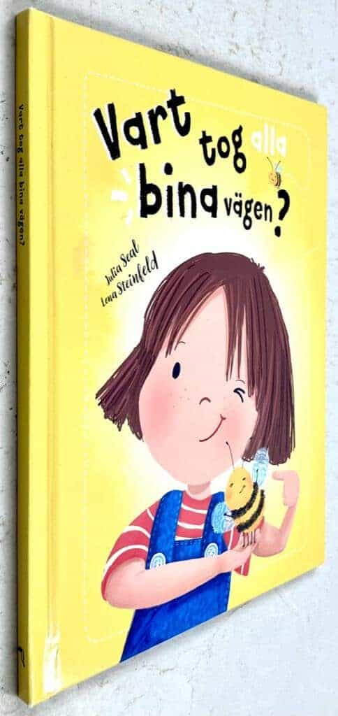 Julia Seal ; Lena Steinfeld : Vart tog alla bina vägen?