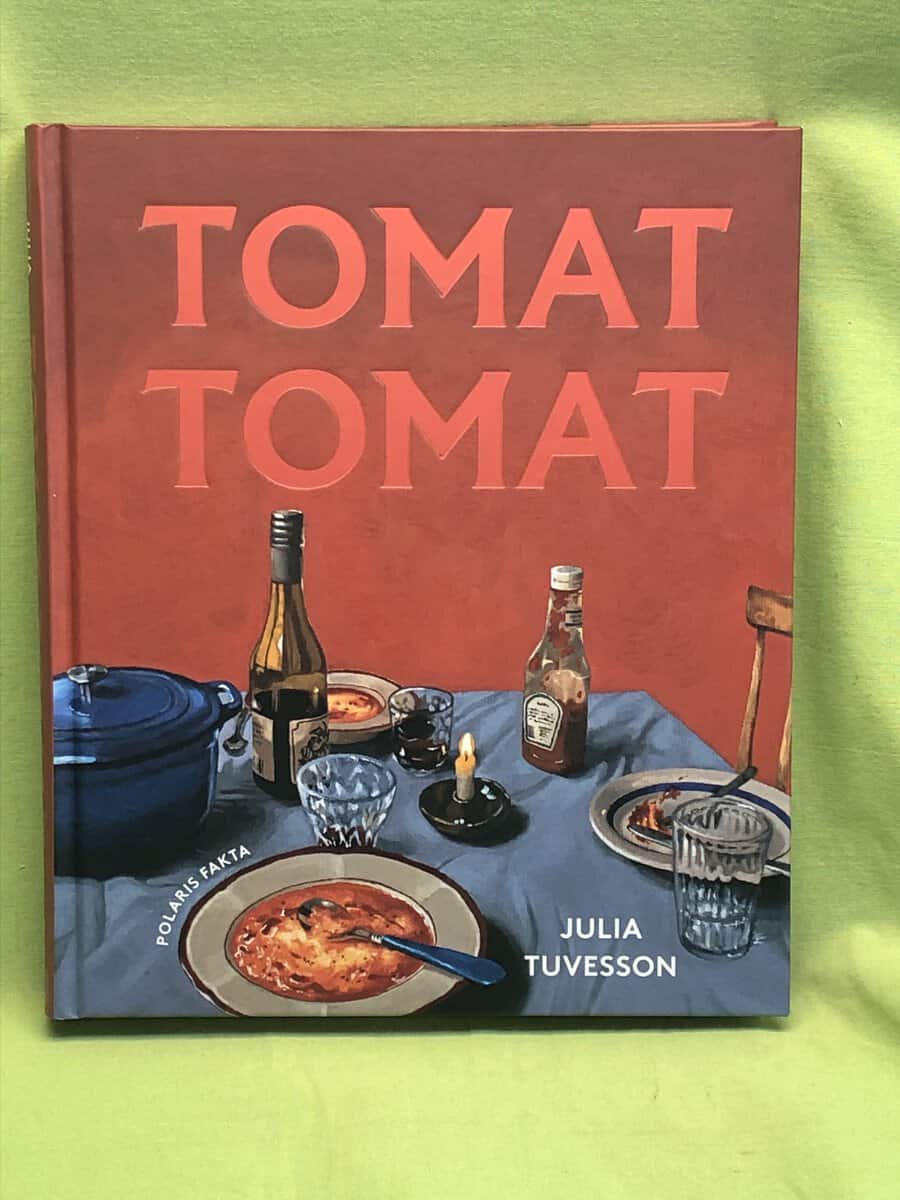 Julia Tuvesson : Tomat tomat