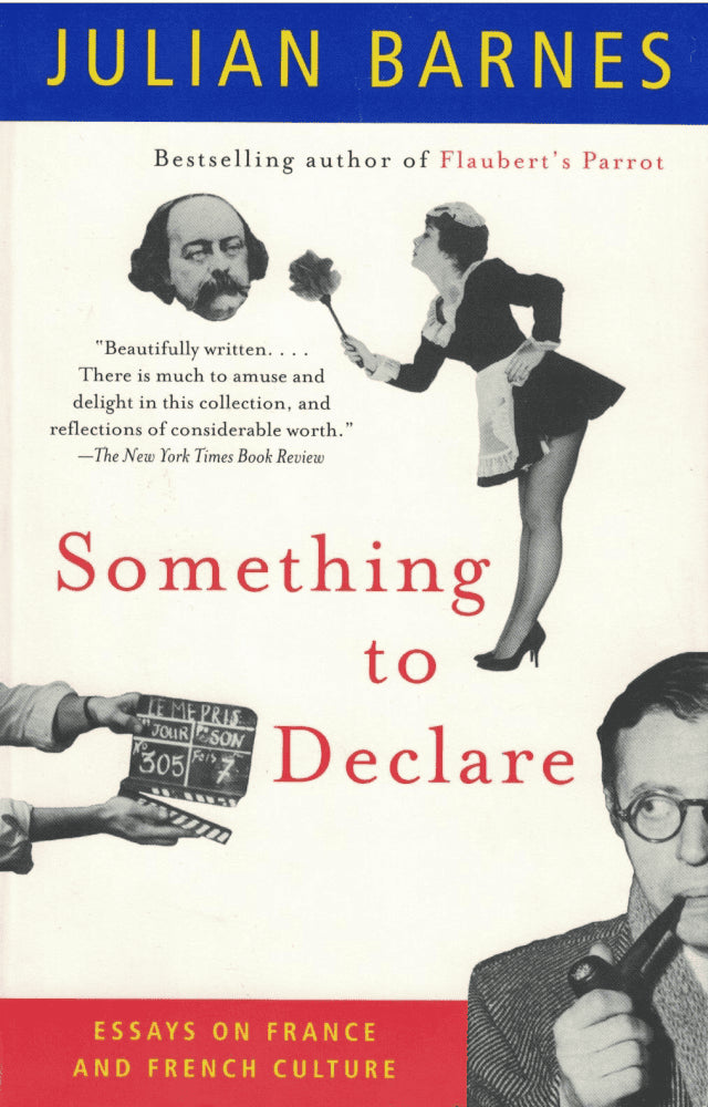 Julian Barnes : Something to declare