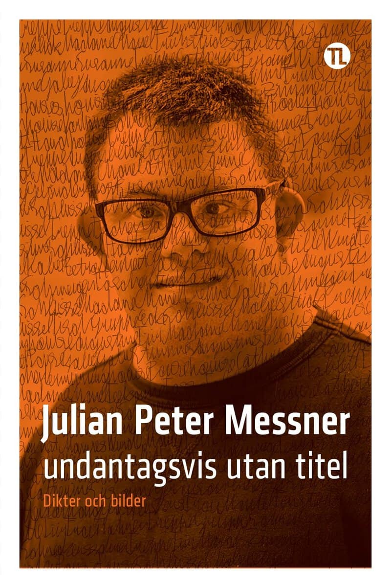 Julian Peter Messner : undantagsvis utan titel