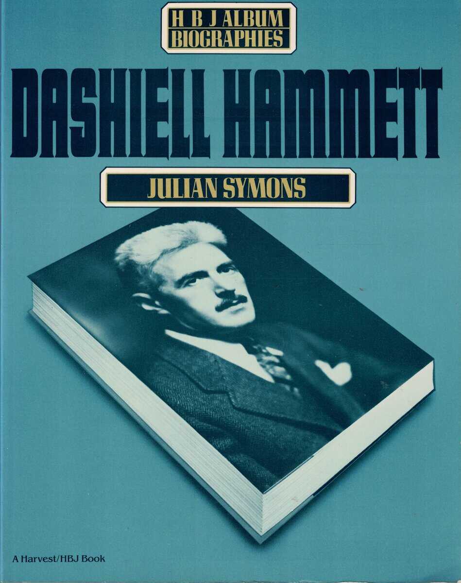 Julian Symons : Dashiell Hammett
