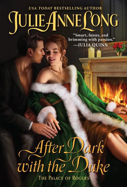 Julie Anne Long : After Dark with the Duke ( Palace of Rogues #4)