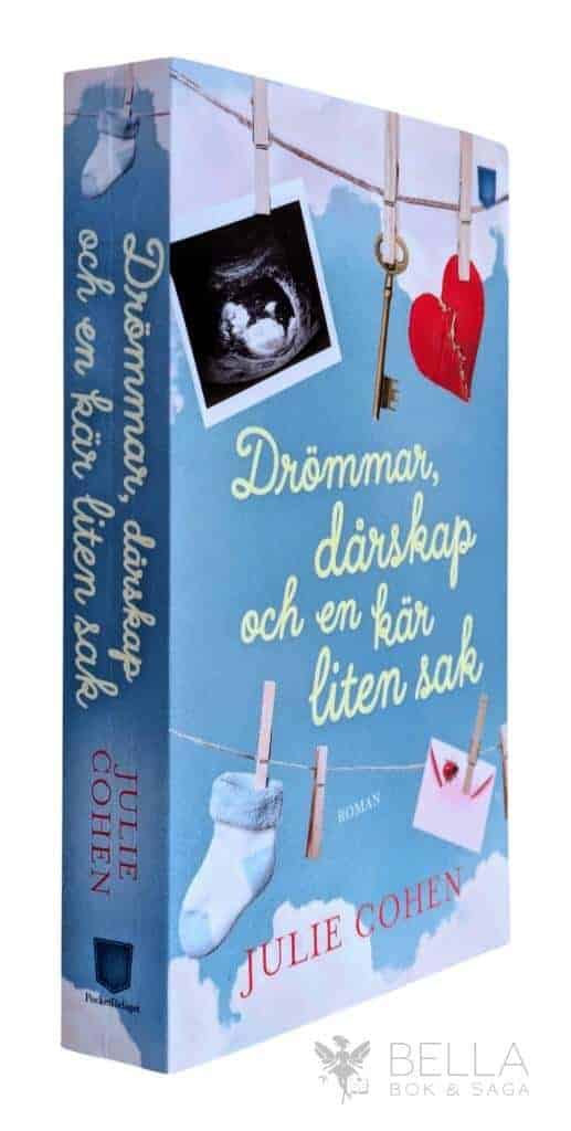 Julie Cohen : Drömmar, dårskap och en kär liten sak