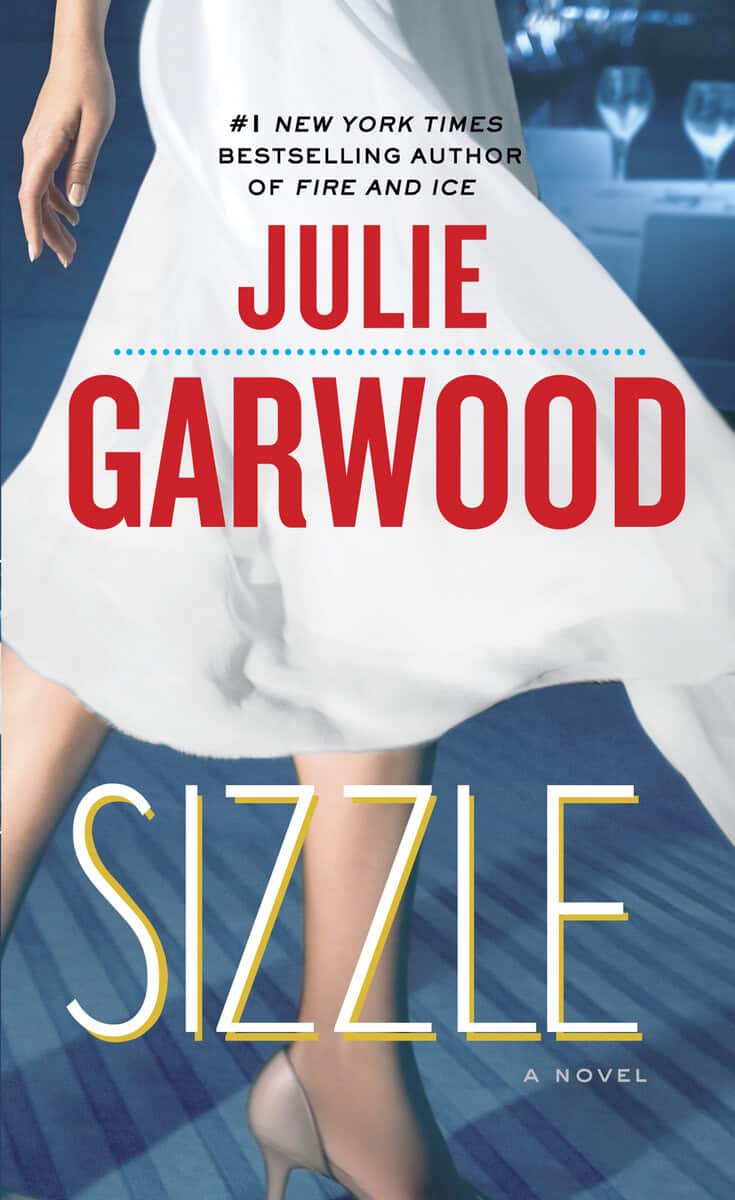 Julie Garwood : Sizzle