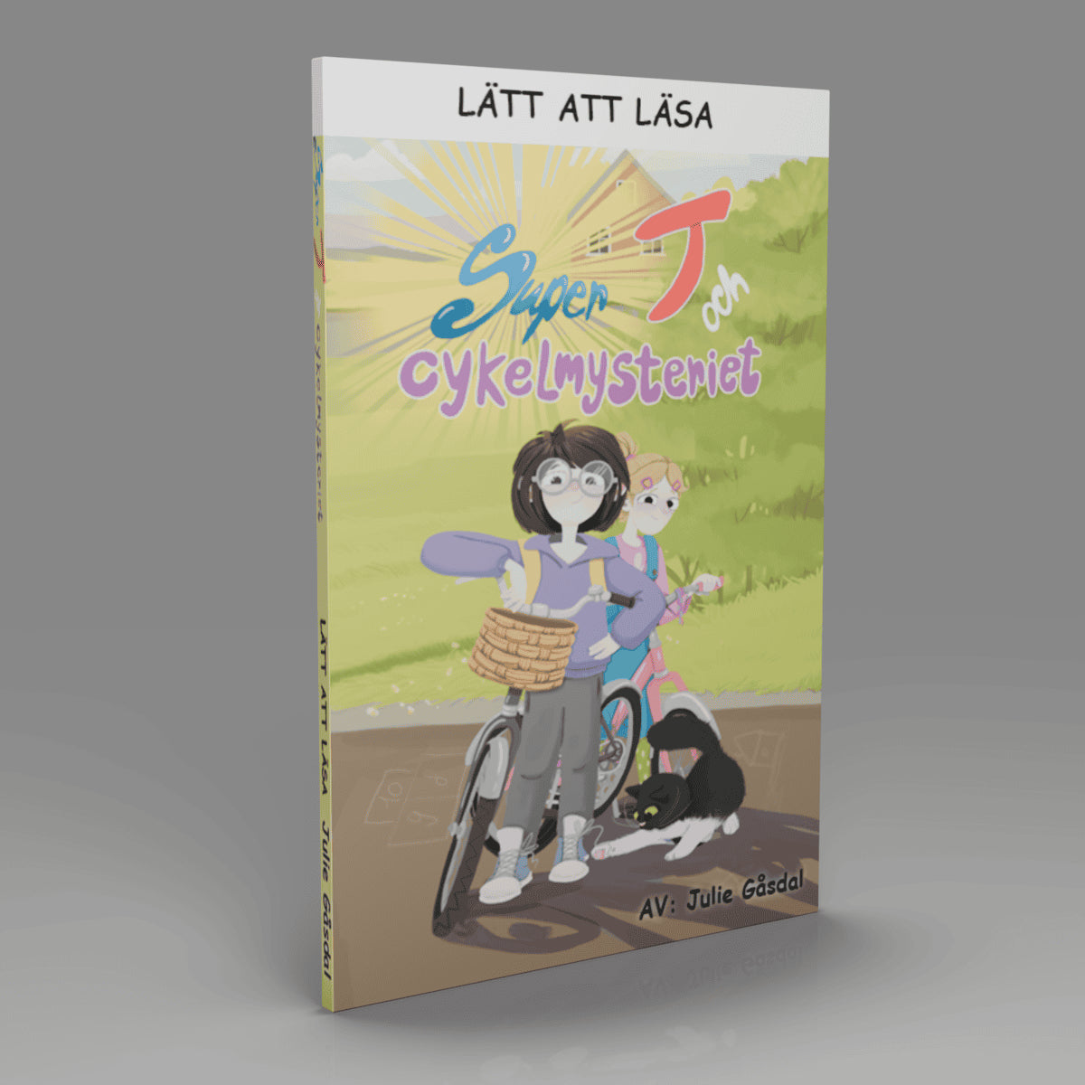 Julie Gåsdal : SuperT och CykelMysteriet