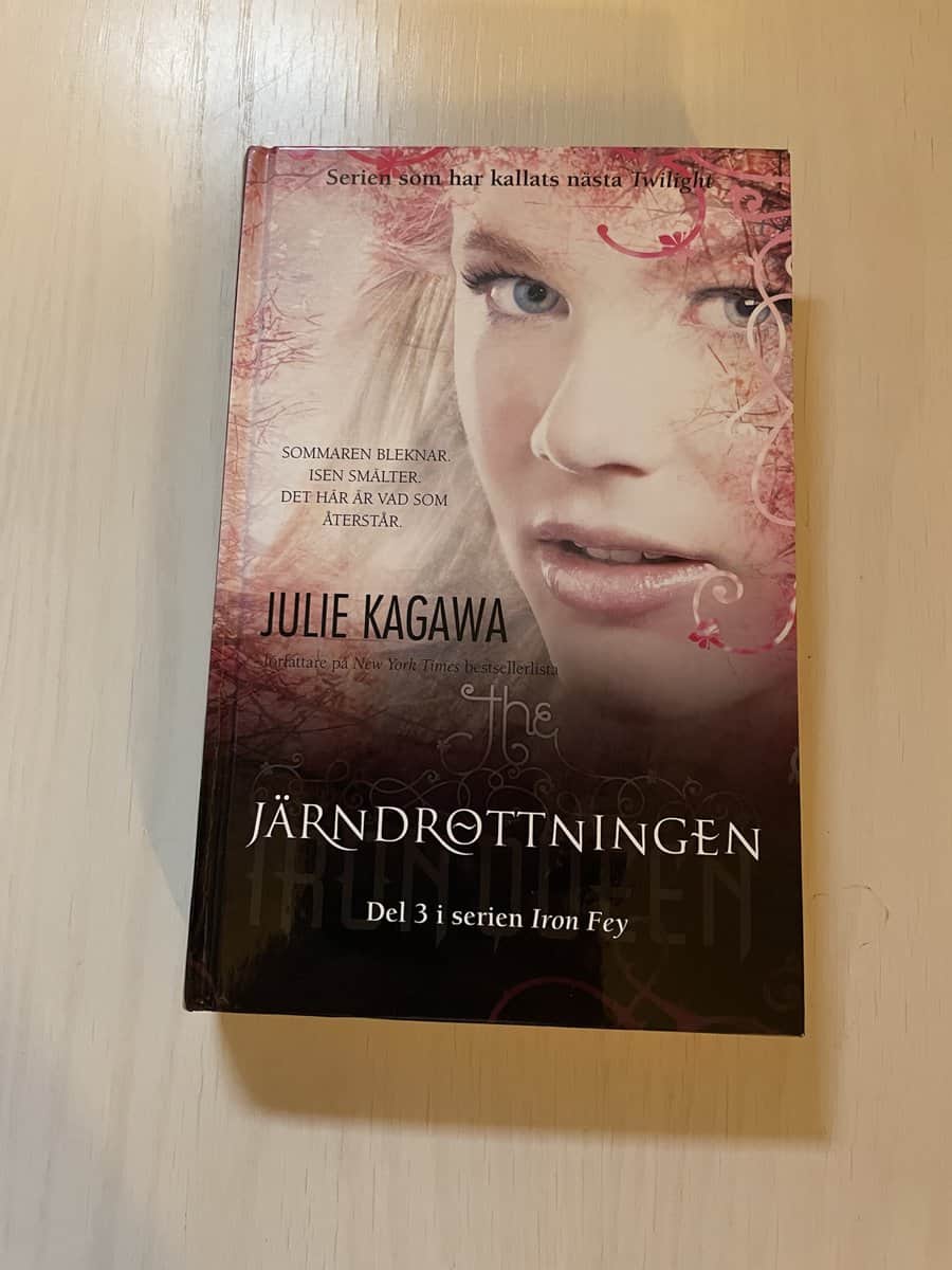 Julie Kagawa : Iron Fey Del 3 - Järndrottningen