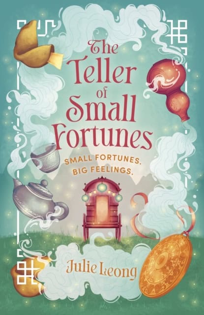 Julie Leong : The Teller of Small Fortunes