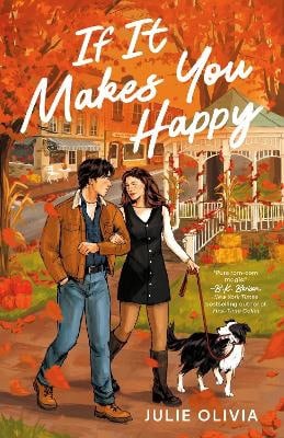 Julie Olivia : If It Makes You Happy