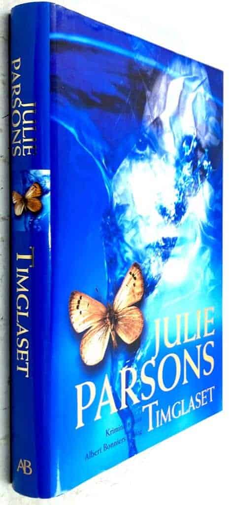 Julie Parsons : Timglaset