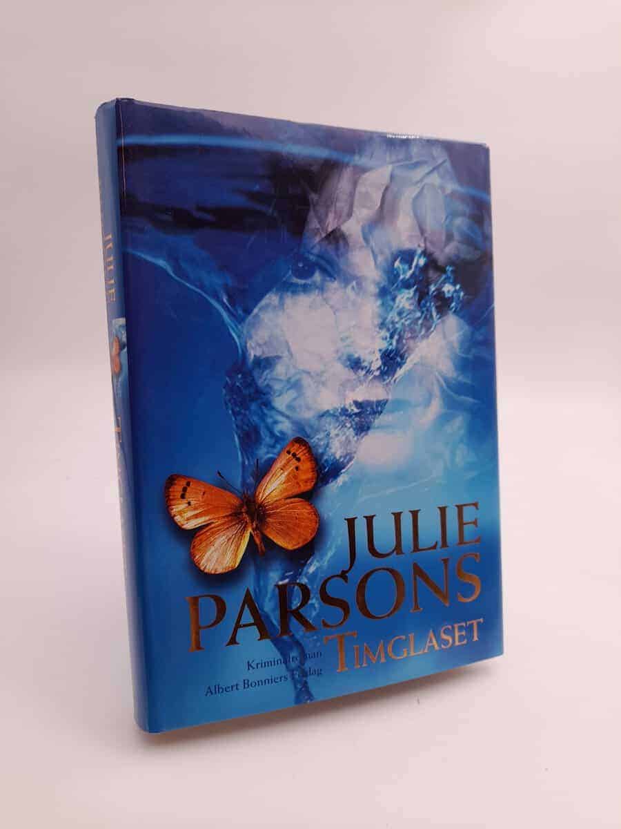 Julie Parsons : Timglaset