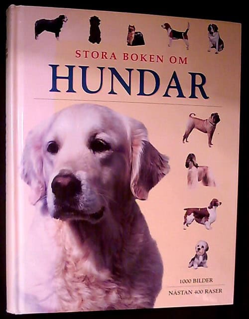 CUNLIFFE, JULIETTE     HÖÖK, ING-MARIE ,. : Stora boken om hundar