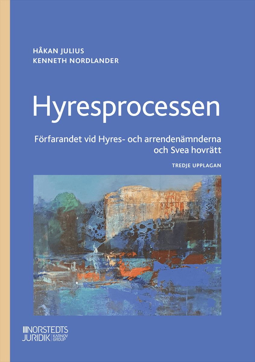 Julius, Håkan; Nordlander, Kenneth : Hyresprocessen