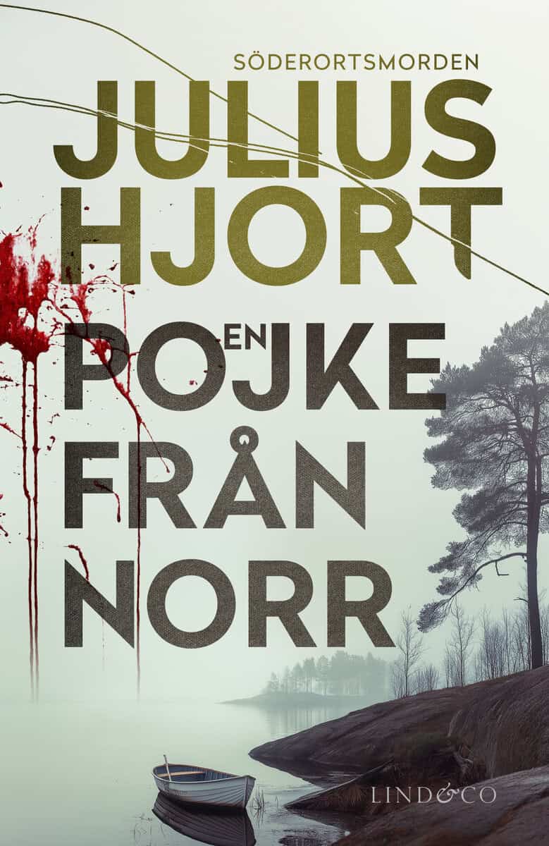 Julius Hjort : En pojke från norr