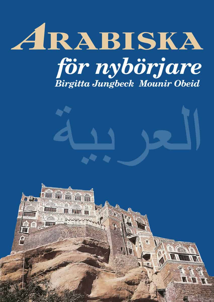Jungbeck, Birgitta; Obeid, Mounir : Arabiska för nybörjare
