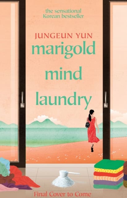Jungeun Yun : Marigold Mind Laundry