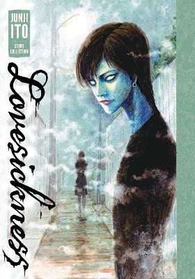 Junji Ito : Lovesickness