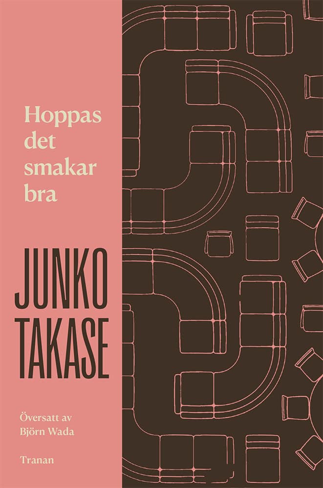 Junko Takase : Hoppas det smakar bra