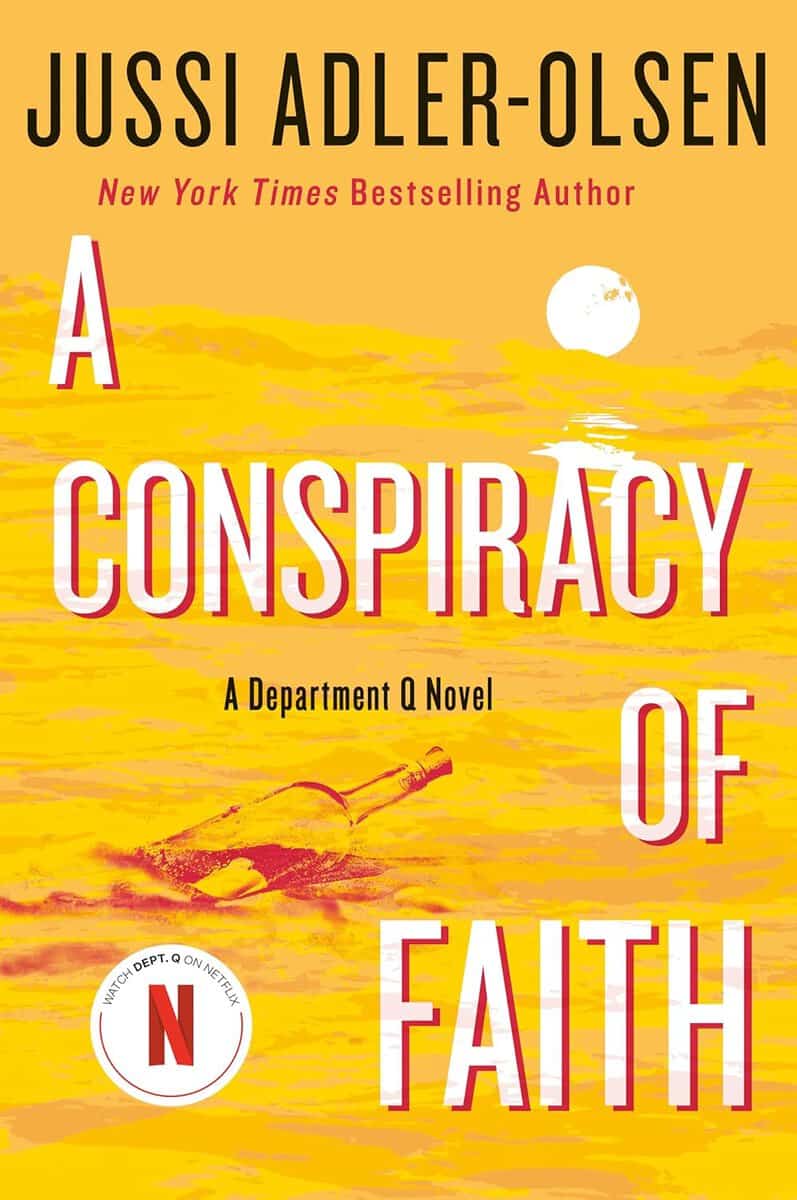 Jussi Adler-Olsen : A Conspiracy of Faith