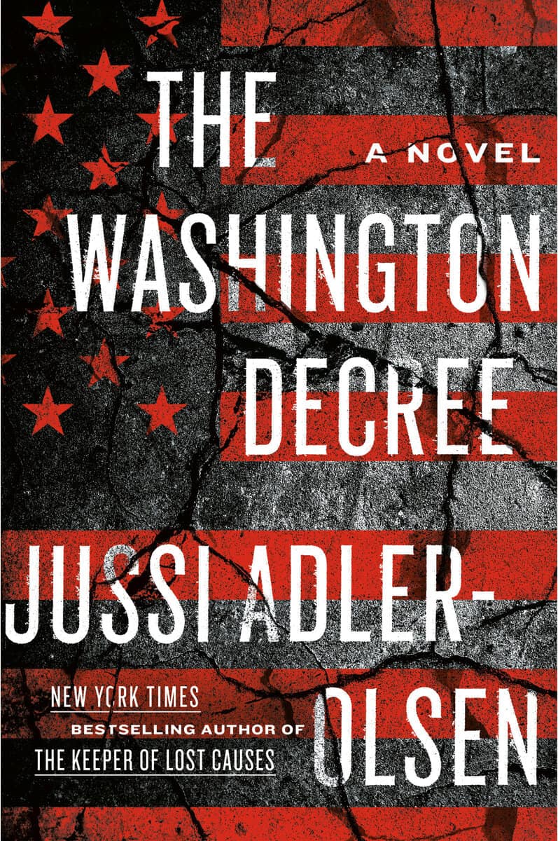Jussi Adler-Olsen : The Washington Decree