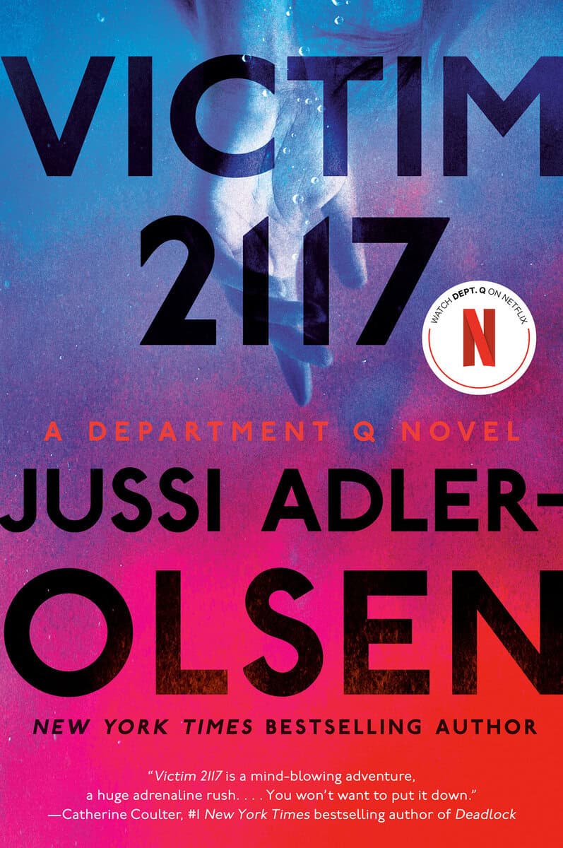Jussi Adler-Olsen : Victim 2117: A Department Q Novel
