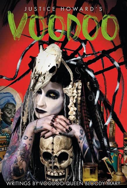 Justice Howard - Voodoo Queen Bloody Mar : Justice Howard's Voodoo