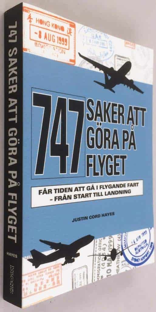 Justin Cord Hayes : 747 saker att göra på flyget