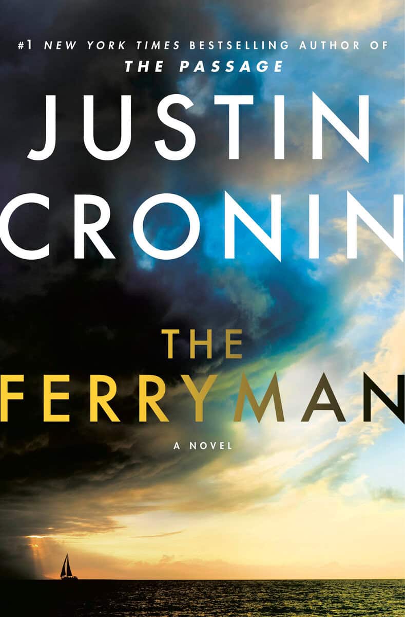 Justin Cronin : The Ferryman