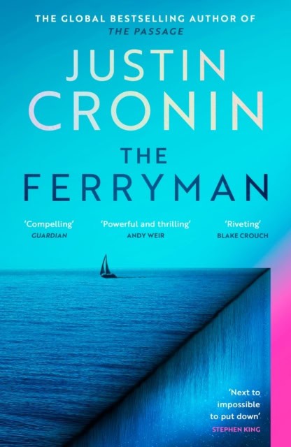 Justin Cronin : The Ferryman