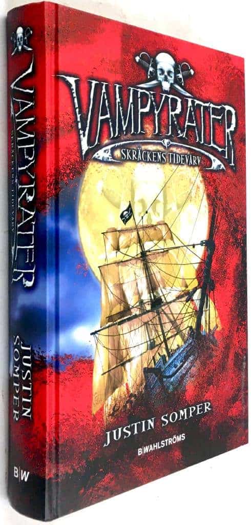 Justin Somper : Skräckens tidevarv - Vampyrater