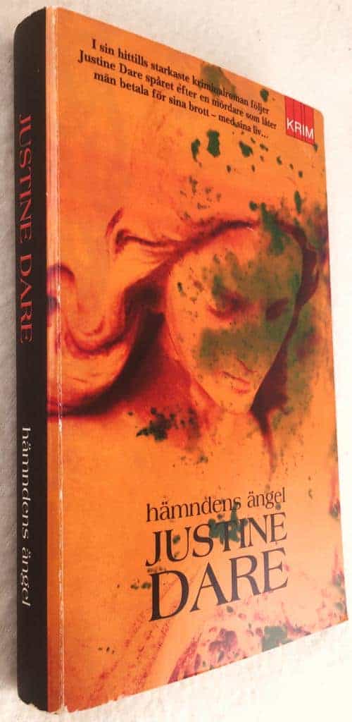 Justine Dare : Hämndens ängel